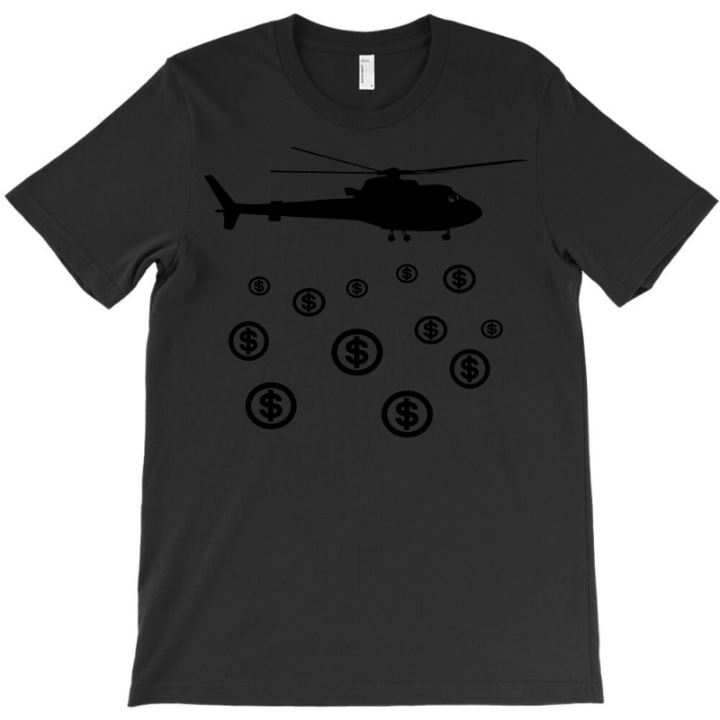 Helicopter Money Trending T-Shirt by samjiemineef | Artistshot