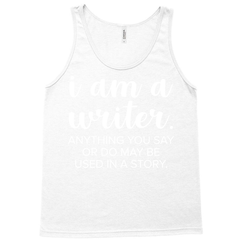 I Am A Writer Cool Tank Top by dovohsodinip | Artistshot