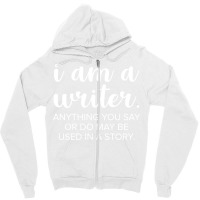 I Am A Writer Cool Zipper Hoodie | Artistshot