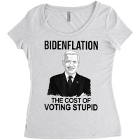 Bidenflation The Cost Of Voting Stupid T Shirt Women's Triblend Scoop T-shirt | Artistshot