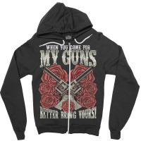 2nd Amendment When You Come For My Guns Better Bring Yours Hippie Zipper Hoodie | Artistshot