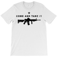 Come And Take It Ar15 Distressed T-shirt | Artistshot