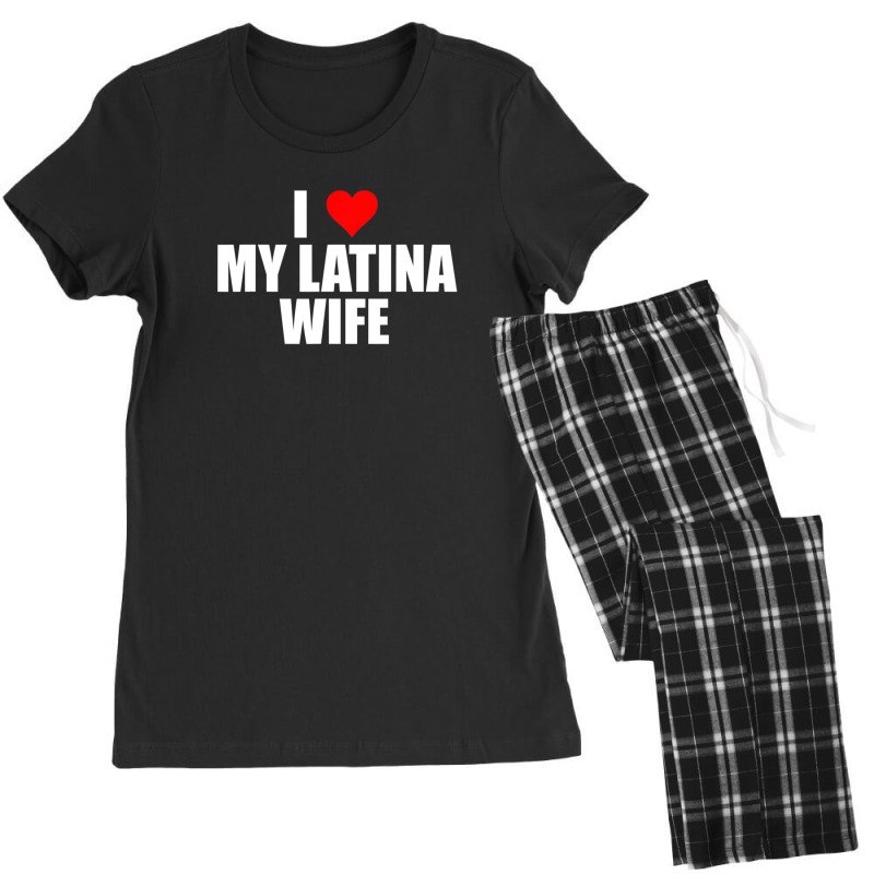 Mens I Love My Latina Wife Cute Husband Matching Partner Hispanic Women's Pajamas Set by kyndtspenkoo | Artistshot