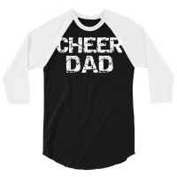 Father Cheerleading Gift From Cheerleader Daughter Cheer Dad T Shirt 3/4 Sleeve Shirt | Artistshot