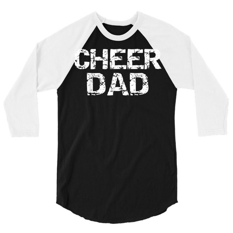 Father Cheerleading Gift From Cheerleader Daughter Cheer Dad T Shirt 3/4 Sleeve Shirt | Artistshot