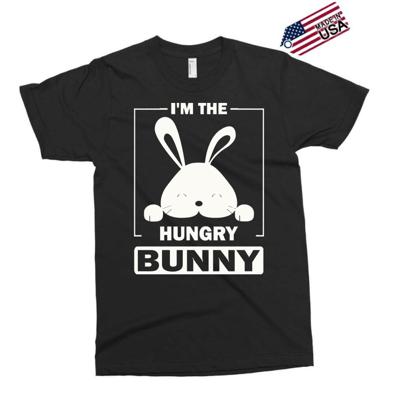 Im The Hungry Bunny T  Shirt I'm The Hungry Bunny Funny Matching Famil Exclusive T-shirt | Artistshot