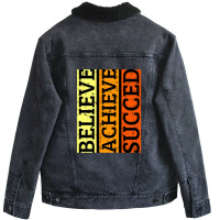 Believe Achieve Succed Slogan Unisex Sherpa-lined Denim Jacket | Artistshot