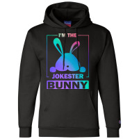 Im The Jokester Bunny T  Shirt Funny Colorful Bunny, I'm The Jokester Champion Hoodie | Artistshot