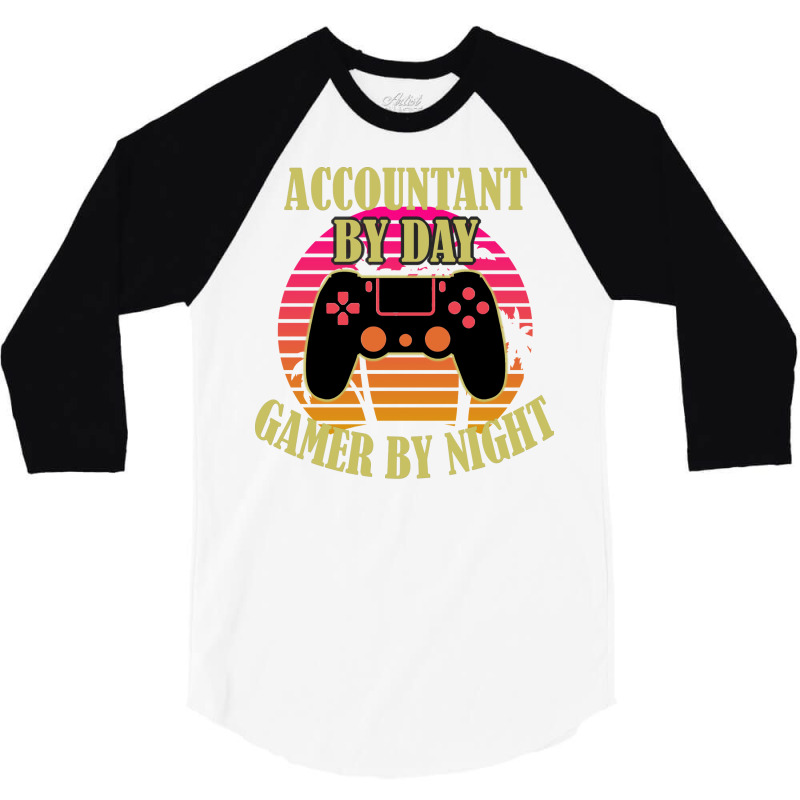 Accountant By Day Gamer By Night 70s 3/4 Sleeve Shirt | Artistshot