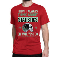 Funny Skeleton Yes I Do Statistics Aesthetic Classic T-shirt | Artistshot