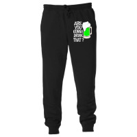 Irish Beer T  Shirt Are You Gonna Drink That  Funny Black Beer St Patr Unisex Jogger | Artistshot