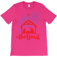 Believe In Christmas T-shirt | Artistshot