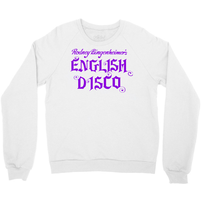 Bingenheimer's English Disco Crewneck Sweatshirt by dodeyeidenc | Artistshot