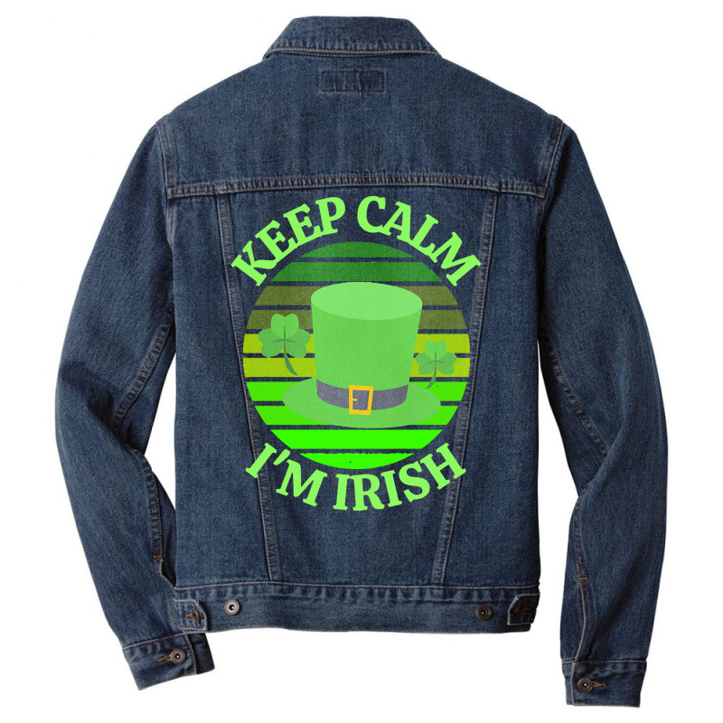 Keep Calm Im Irish T  Shirtkeep Calm I’m Irish T  Shirt (4) Men Denim Jacket | Artistshot