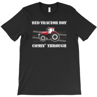 Case Ih Red Tractor Boy Comin' Through T-shirt Designed By Mdk Art