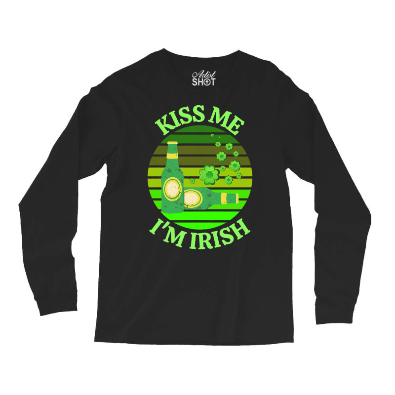 Kiss Me Im Irish T  Shirtkiss Me I’m Irish T  Shirt (6) Long Sleeve Shirts | Artistshot