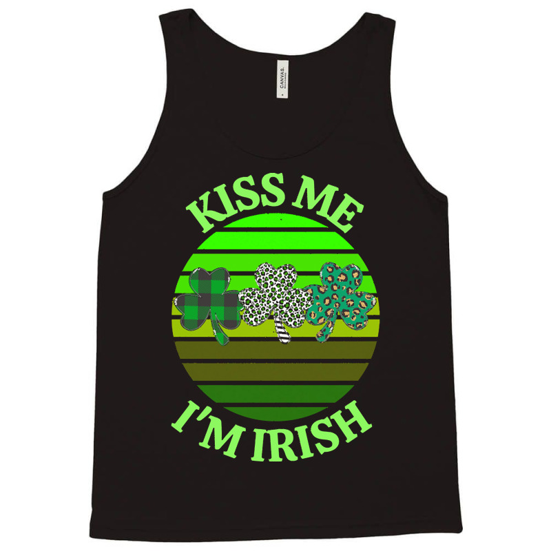 Kiss Me Im Irish T  Shirtkiss Me I’m Irish T  Shirt (8) Tank Top | Artistshot