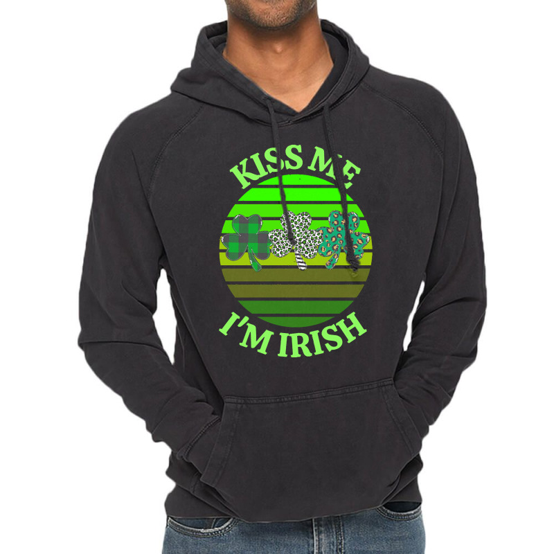 Kiss Me Im Irish T  Shirtkiss Me I’m Irish T  Shirt (8) Vintage Hoodie | Artistshot