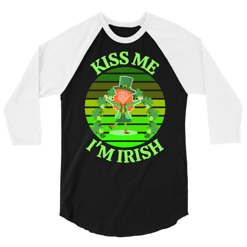 Kiss Me Im Irish T  Shirtkiss Me I’m Irish T  Shirt (9) 3/4 Sleeve Shirt | Artistshot