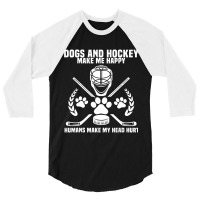 Hockey Makes Me Ice Hockey Happy Player Gift Penalty Box 3/4 Sleeve Shirt | Artistshot