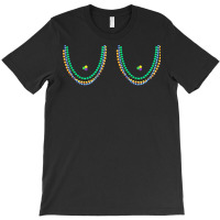 Mardi Gras Boobs Beads T  Shirt Boobs Mardi Gras Boobs Beads Funny Bea T-shirt | Artistshot