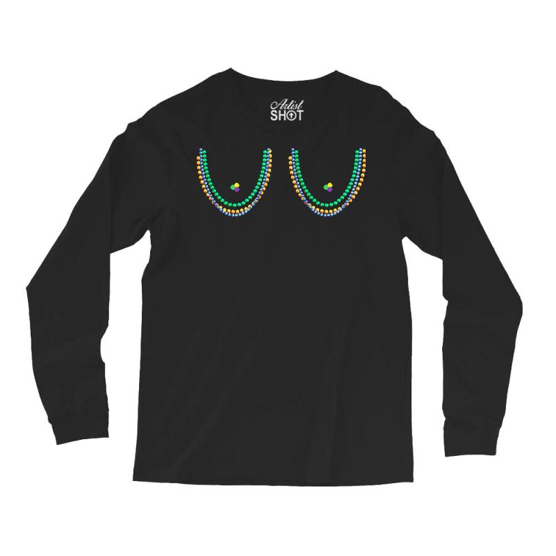 Mardi Gras Boobs Beads T  Shirt Boobs Mardi Gras Boobs Beads Funny Bea Long Sleeve Shirts | Artistshot