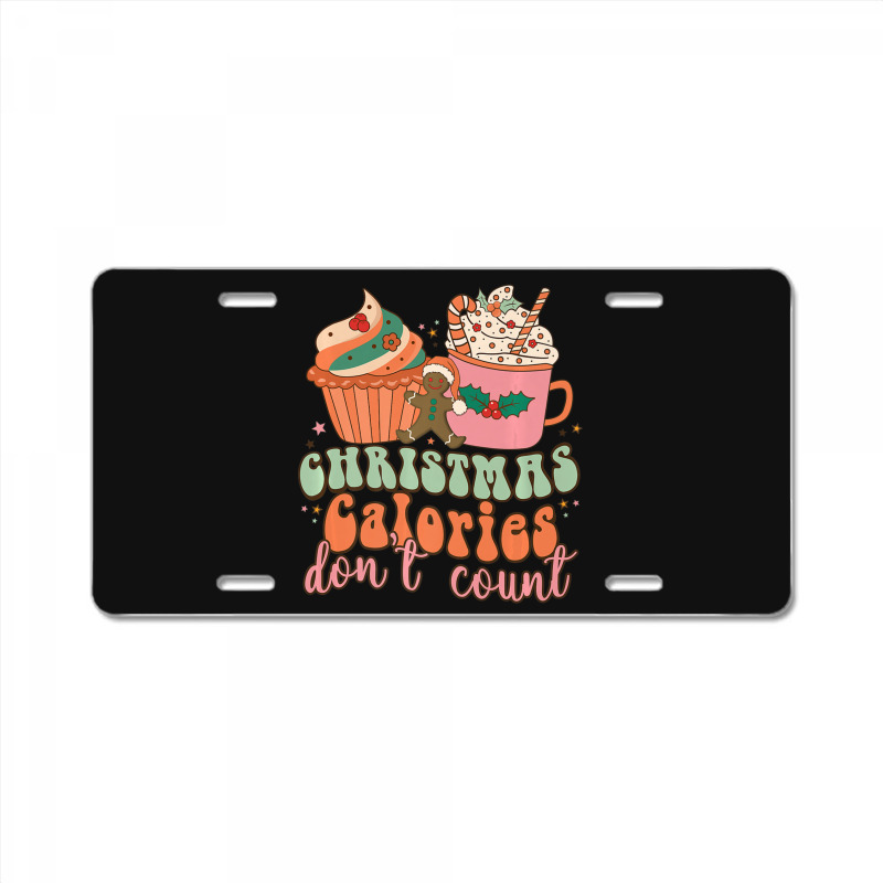 Christmas Calories Don't Count Christmas Holiday Food Eating License Plate | Artistshot