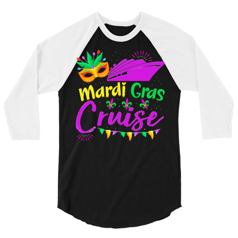 Mardi Gras New Orleans T  Shirt Mardi Gras Cruise Cruising Mask Cruise 3/4 Sleeve Shirt | Artistshot