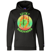 One Lucky Bartender T  Shirtone Lucky Bartender T  Shirt (2) Champion Hoodie | Artistshot