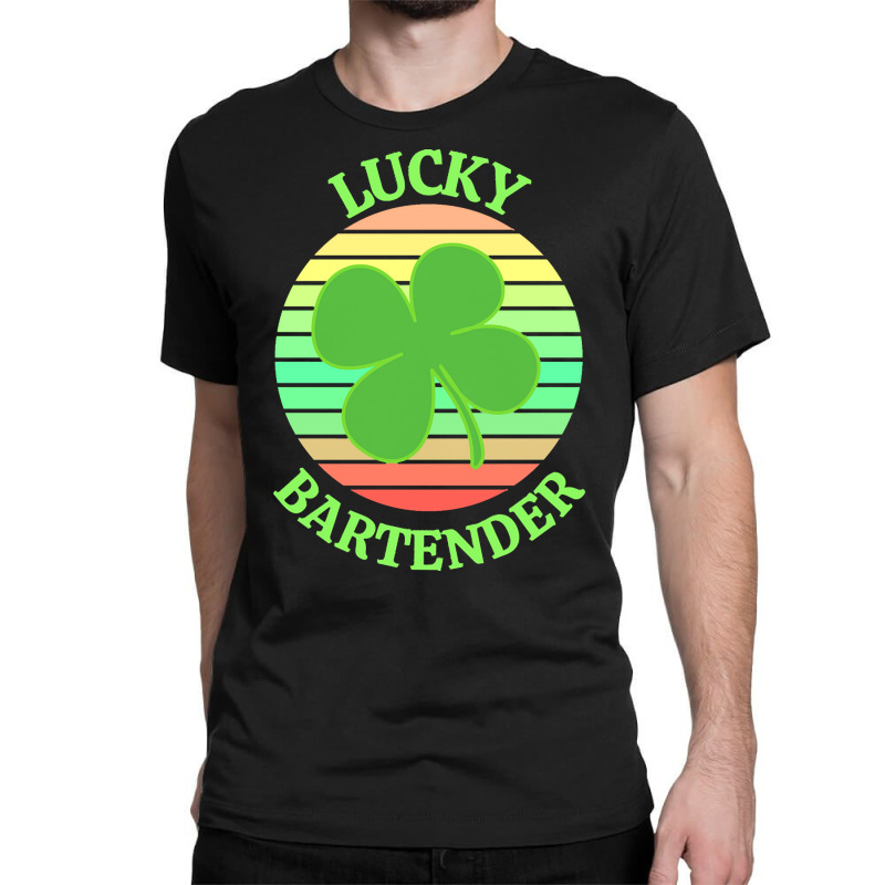 One Lucky Bartender T  Shirtone Lucky Bartender T  Shirt (7) Classic T-shirt | Artistshot