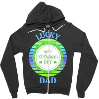 One Lucky Dad T  Shirtone Lucky Dad T  Shirt (4) Zipper Hoodie | Artistshot