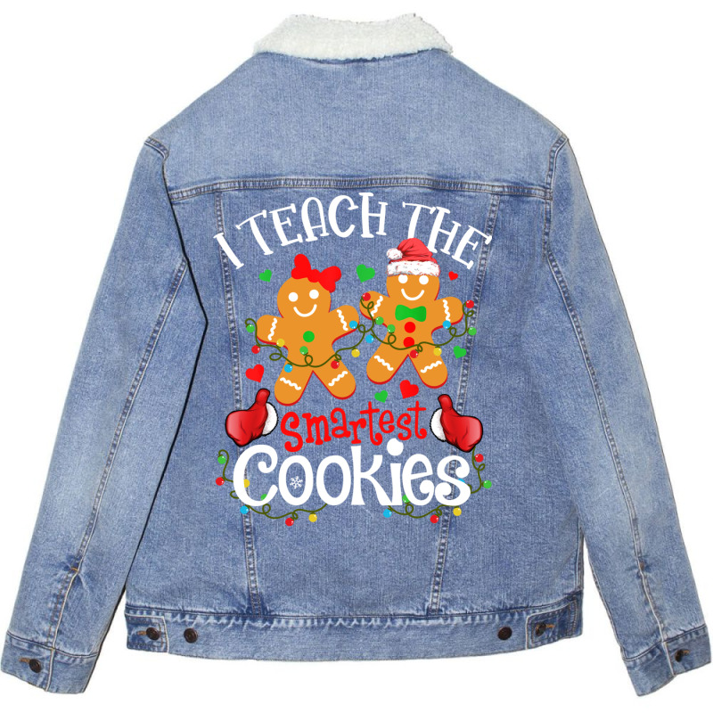 I Teach The Smartest Cookies Funny Teacher Xmas Gingerbread Long Sleev Unisex Sherpa-lined Denim Jacket | Artistshot