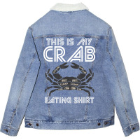 Crab Eating Seafood Butcher Crawfish Lobster Unisex Sherpa-lined Denim Jacket | Artistshot