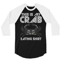 Crab Eating Seafood Butcher Crawfish Lobster 3/4 Sleeve Shirt | Artistshot