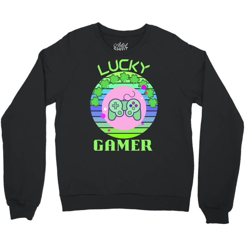 One Lucky Gamer T  Shirtone Lucky Gamer T  Shirt (1) Crewneck Sweatshirt | Artistshot