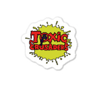 Toxic Crusaders Sticker | Artistshot