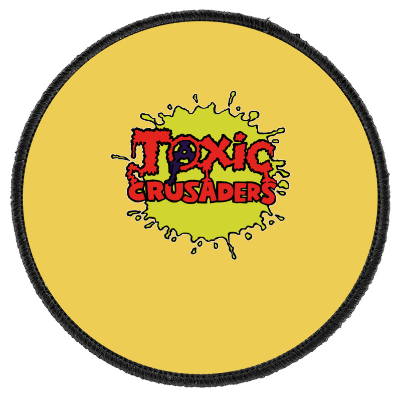 Toxic Crusaders Round Patch | Artistshot