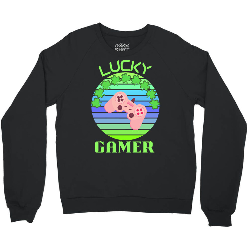 One Lucky Gamer T  Shirtone Lucky Gamer T  Shirt (6) Crewneck Sweatshirt | Artistshot