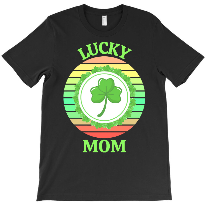 One Lucky Mom T  Shirtone Lucky Mom T  Shirt T-shirt | Artistshot