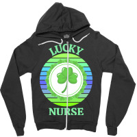 One Lucky Nurse T  Shirtone Lucky Nurse T  Shirt (1) Zipper Hoodie | Artistshot