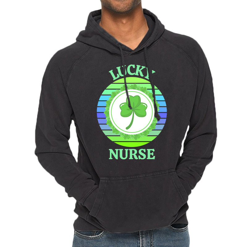 One Lucky Nurse T  Shirtone Lucky Nurse T  Shirt (1) Vintage Hoodie | Artistshot