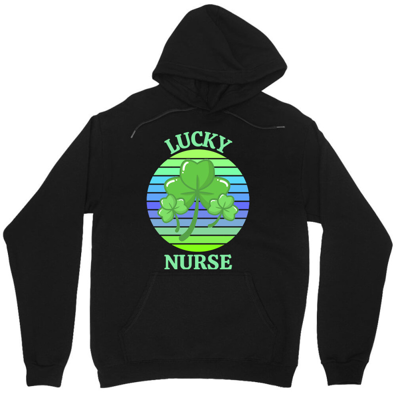 One Lucky Nurse T  Shirtone Lucky Nurse T  Shirt (2) Unisex Hoodie | Artistshot