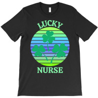 One Lucky Nurse T  Shirtone Lucky Nurse T  Shirt T-shirt | Artistshot