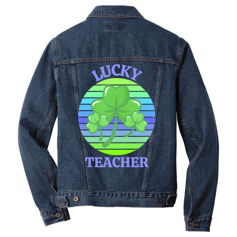 One Lucky Teacher T  Shirtone Lucky Teacher T  Shirt (1) Men Denim Jacket | Artistshot