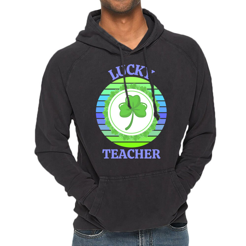 One Lucky Teacher T  Shirtone Lucky Teacher T  Shirt Vintage Hoodie | Artistshot