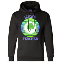 One Lucky Teacher T  Shirtone Lucky Teacher T  Shirt Champion Hoodie | Artistshot