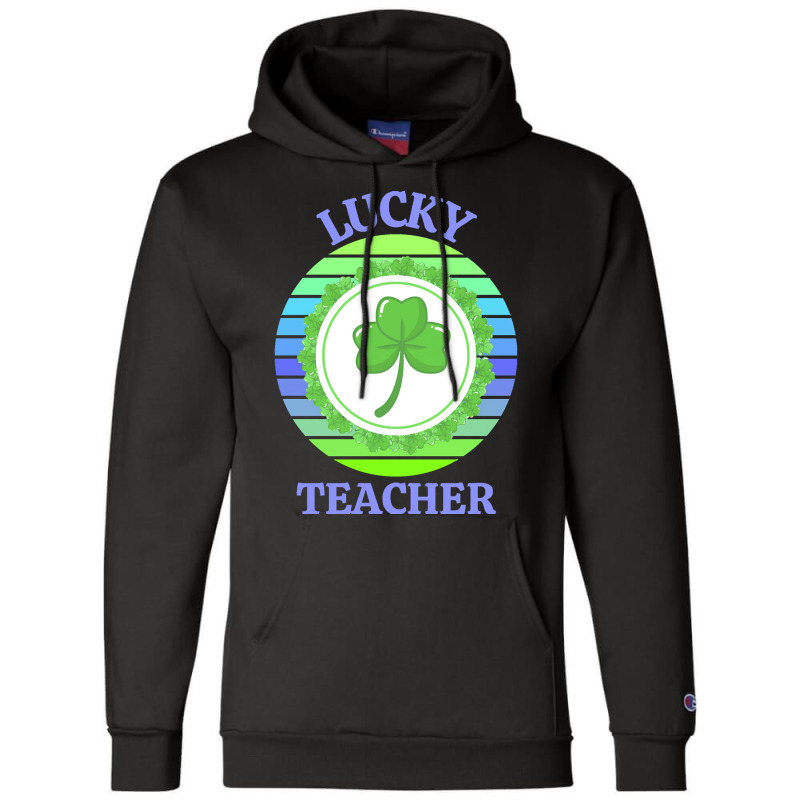 One Lucky Teacher T  Shirtone Lucky Teacher T  Shirt Champion Hoodie | Artistshot