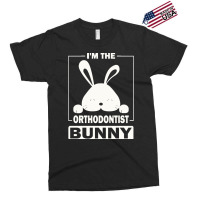 Orthodontist Bunny T  Shirt I'm The Orthodontist Bunny Funny Matching Exclusive T-shirt | Artistshot