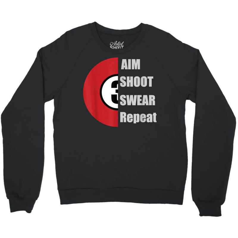 Playing Pool Billiards Snooker Scratch Aim Shoot Player T Shirt Crewneck Sweatshirt | Artistshot