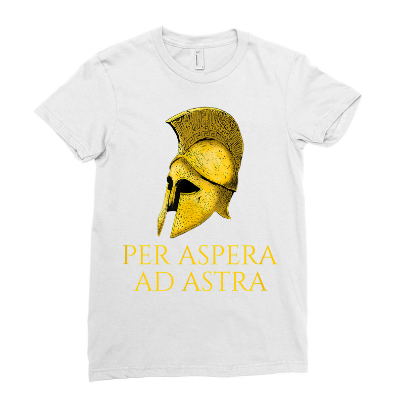 Per Aspera Ad Astra   Motivational Classical Latin Quote T Shirt Ladies Fitted T-Shirt by thunmzien | Artistshot